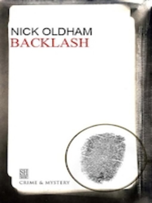 Title details for Backlash by Nick Oldham - Available